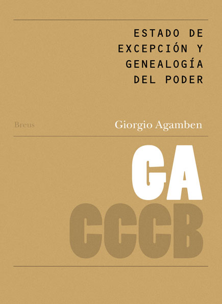 44. Estado de excepción y genealogía del poder / The State of Exception and the Genealogy of Power