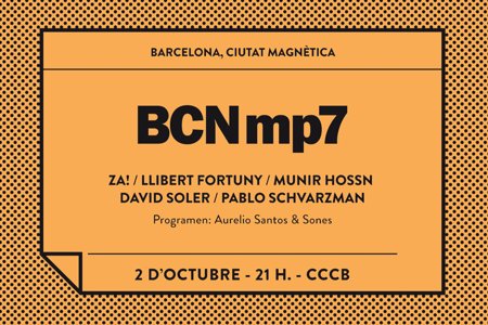 BCNmp7. Barcelona, ciudad magnética