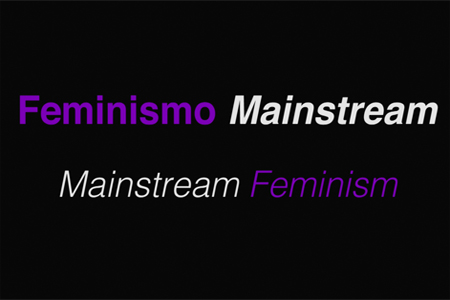 Mainstream Feminism